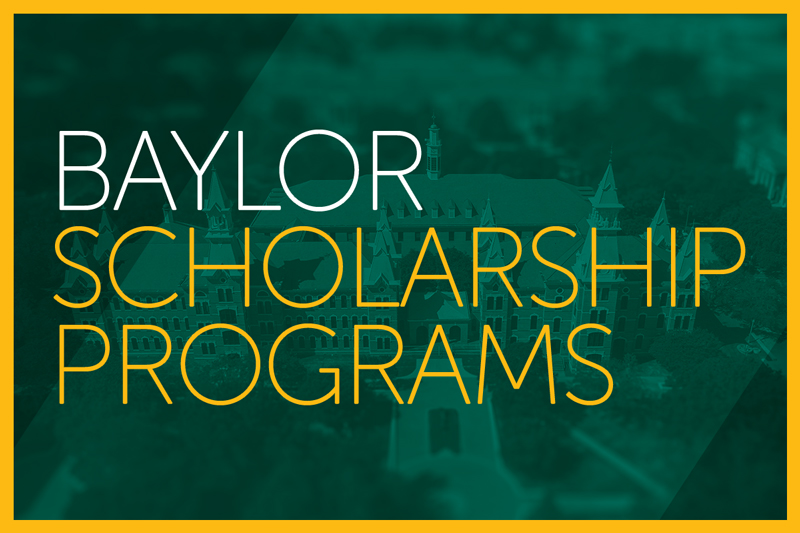 Baylor Scholarship Programs